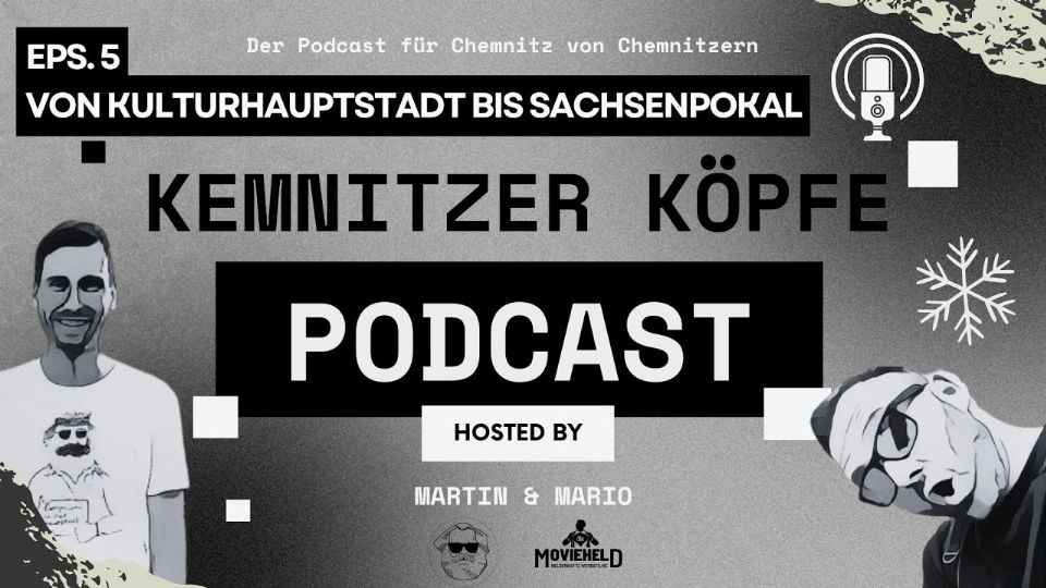 Podcast – Folge 5 – von Kulturhauptstadt bis Sachsenpokal