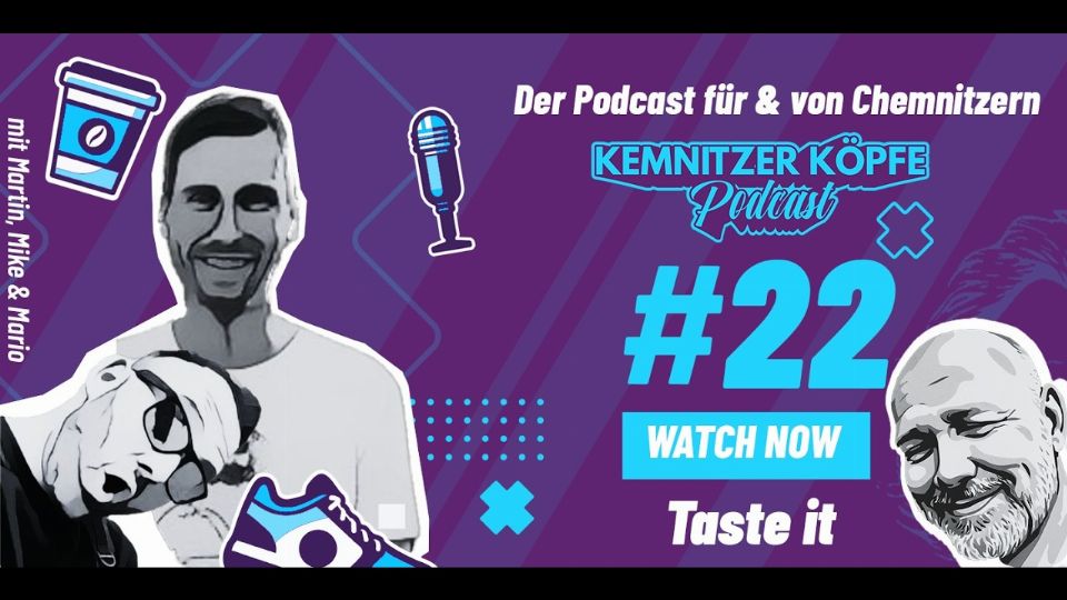 Podcast – Folge 22 – Taste it